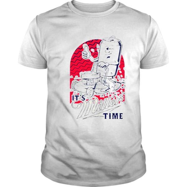 Its Miller Time SAFTD Shirt