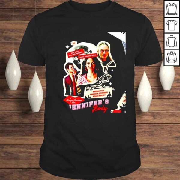 Jennifers Body a Karyn Kusama film shes not killing people shes killing boys shirt