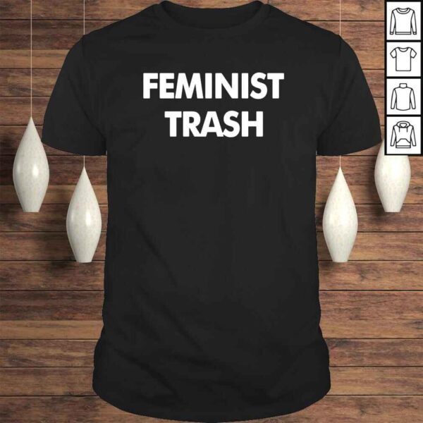 Jesse jerdak feminist trash shirt