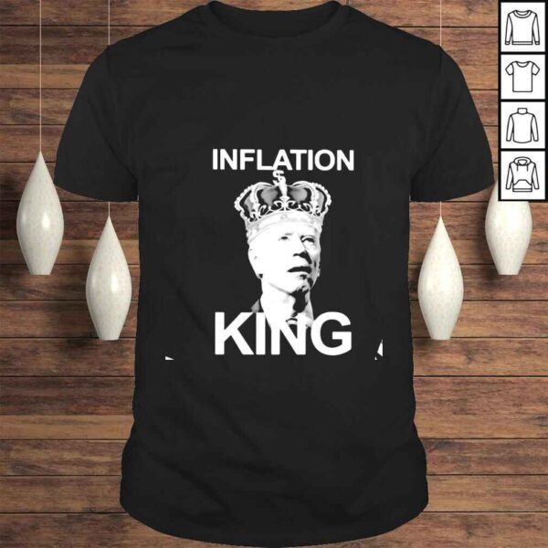 Joe Biden inflation king shirt