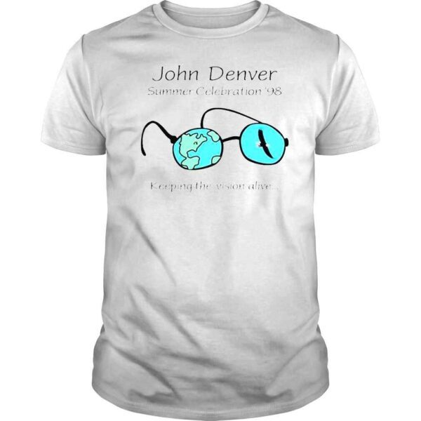 John Denver Summer Celebration ‘98 keeping the vision alive shirt