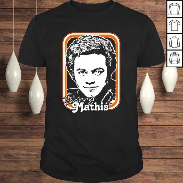 Johnny Mathis Retro Style Fan Shirt