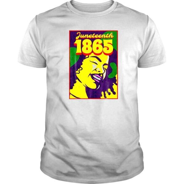 Junenth 1865 Because My Ancestors Werent Free In TShirt