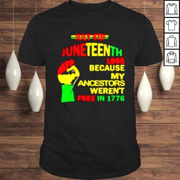 Juneteenth Ancestors Free New 2022 shirt