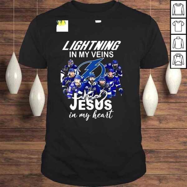 Lightning In My Veins Jesus In My Heart Shirt