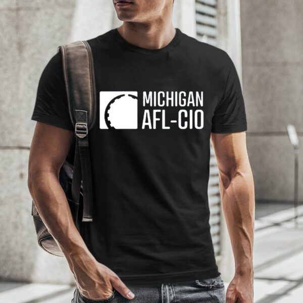 Liz Shuler Michigan Afl Cio Shirt