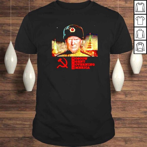 Maga Moscow Agent Governing America Trump TShirt