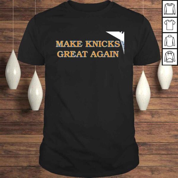 Make Knicks great again shirt