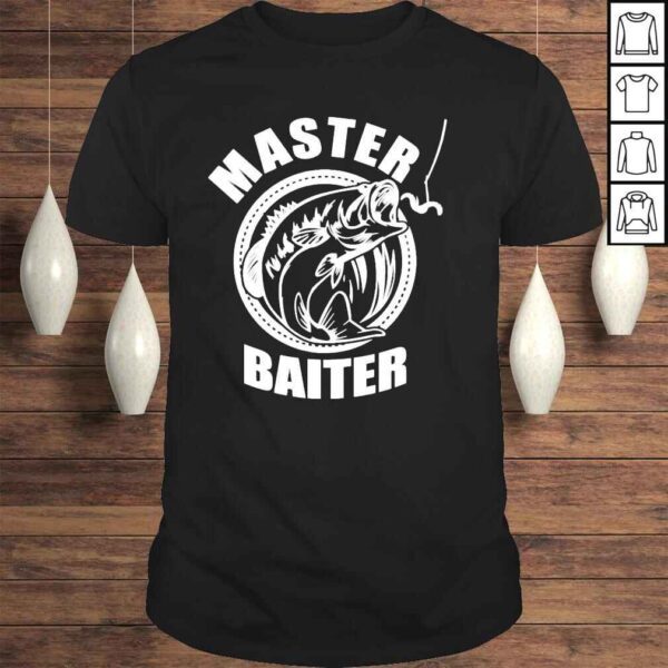 Master baiter shirt