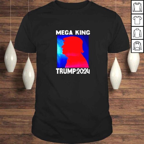 Mega King USA Flag Proud Ultra Maga Trump 2024 Anti Biden TShirt