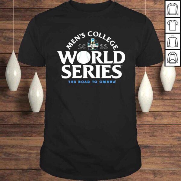 Mens College 2022 World Series the road to Omaha shirt