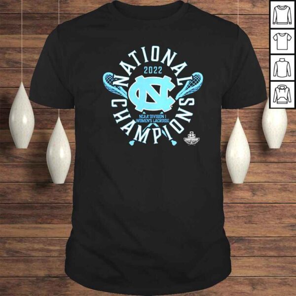 Mens North Carolina Tar Heels 2022 NCAA Womens Lacrosse National Champions Tshirt