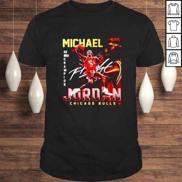 Michael Jordan Chicago Bulls 6x NBA Champion signature shirt