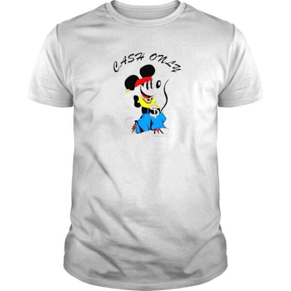 Mickey Cash Only Toon Shirt