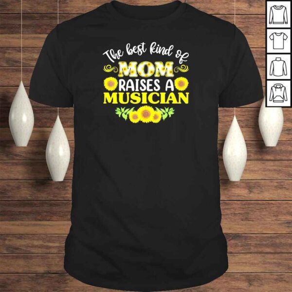 Mothers Day musician Mom Of musician shirt