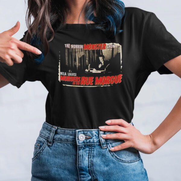 Murders In The Rue Morgue t-Shirts