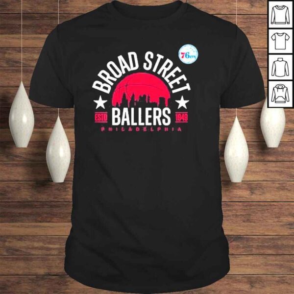 NBA philadelphia 76ers broad street ballers 2022 shirt