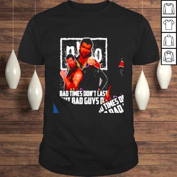 NWO bad times dont last but bad guys do WWE shirt