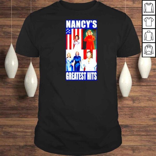 Nancys Greatest Hits Shirt