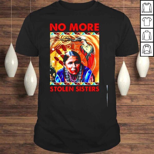 Native American No More Stolen Sisters Tshirt