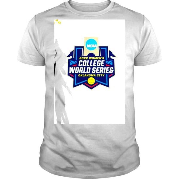 Ncaa 2022 Womens College World Series Oklahoma City shirt