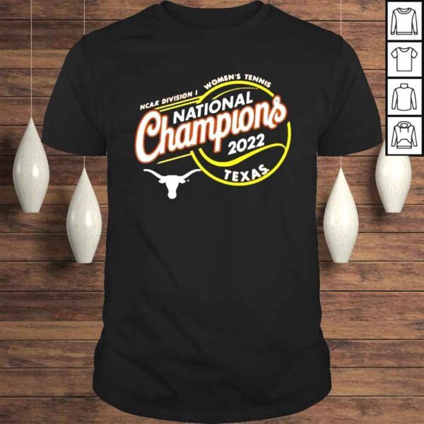 Ncaa Division I Womens Tennis National Champions Texas shirt