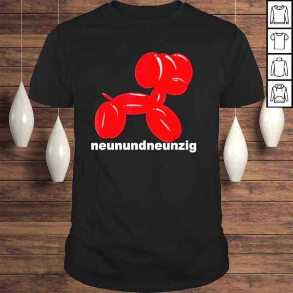 Neunundneunzig ninety nine shirt