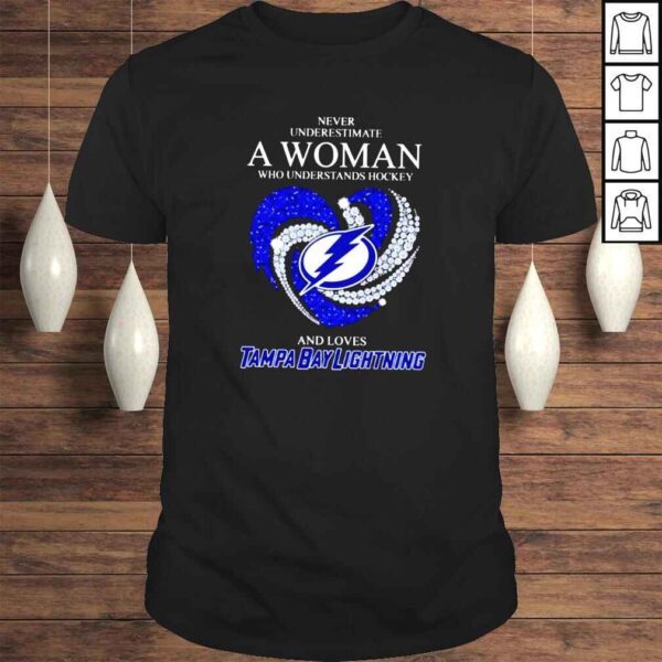 Never underestimate a woman who understands hockey and loves Tampa Bay Lightning shirt