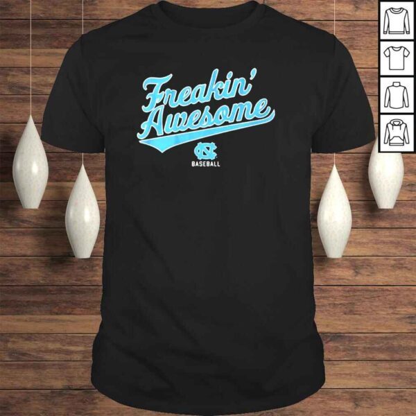 North Carolina Baseball Freakin’ Awesome Shirt