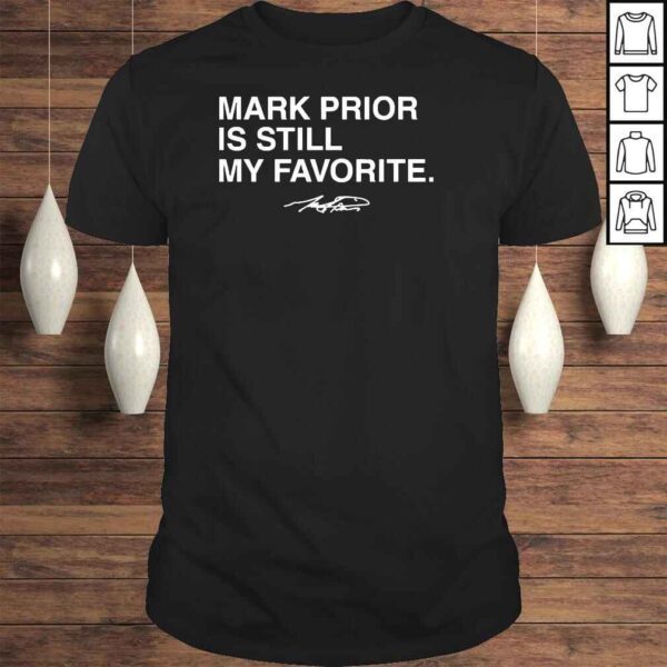 Obvious Shirts Merch Mark Prior Is Still My Favorite Shirt