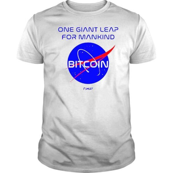 One Giant Leap For Mankind Bitcoin shirt