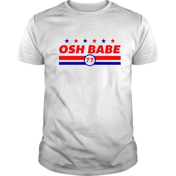 Osh babe 77 shirt