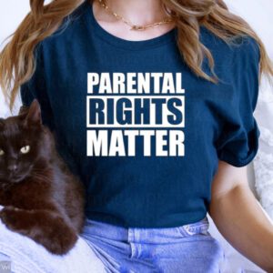 Parental Rights Matter T-Shirtt