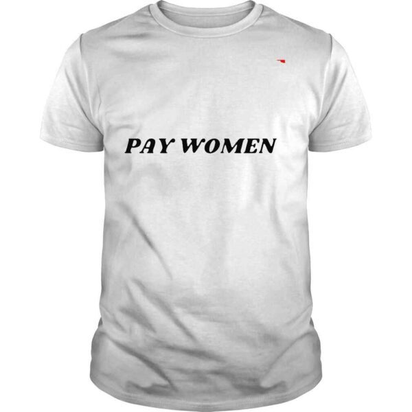 Pay Women Shirt