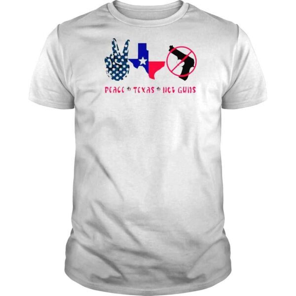 Peace Texas Not Guns Pray For Uvalde Shirt