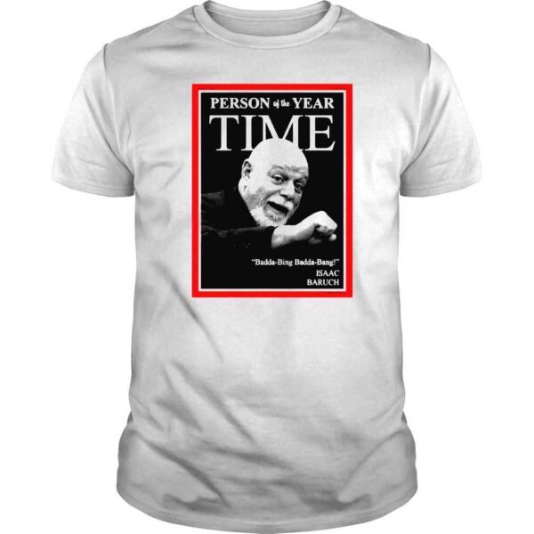 Person of the year Time Isaac Baruch shirt