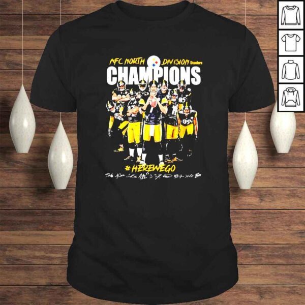 Pittsburgh Steelers Afc North Division Champions Here We Go Signature shirt