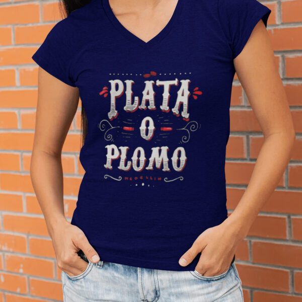 Plata Plomo Colombian Deal Shirtt