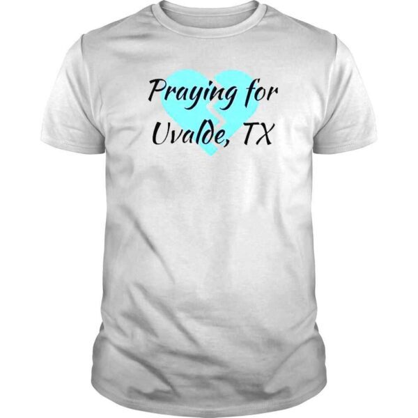 Pray For Uvalde Texas Pray for Uvalde Prayers for Texas Protect Our ChildrenTShirt