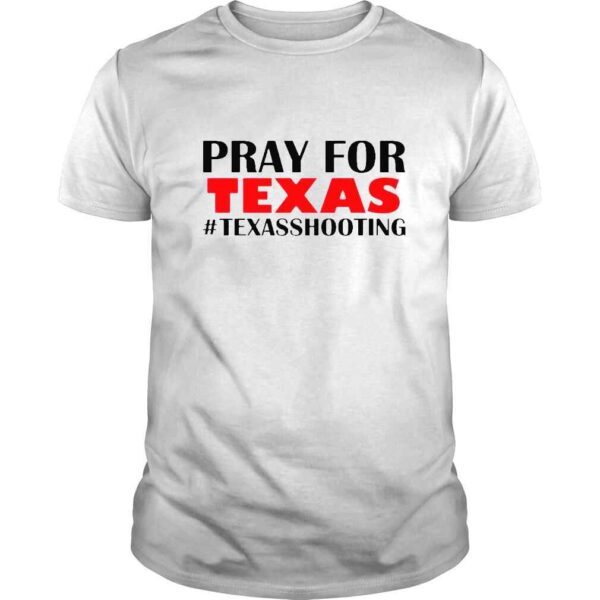 Pray for Texas protect our children shirt