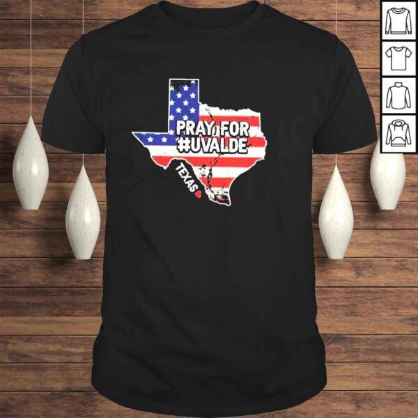 Pray for uvalde Texas strong protect kids not gun shirt