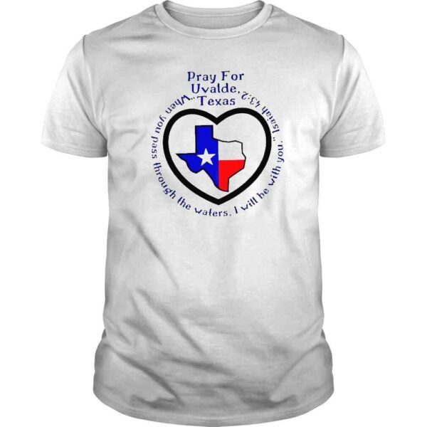 Prayers For Texas Robb Elementary Uvalde Texan Flag Map TShirt