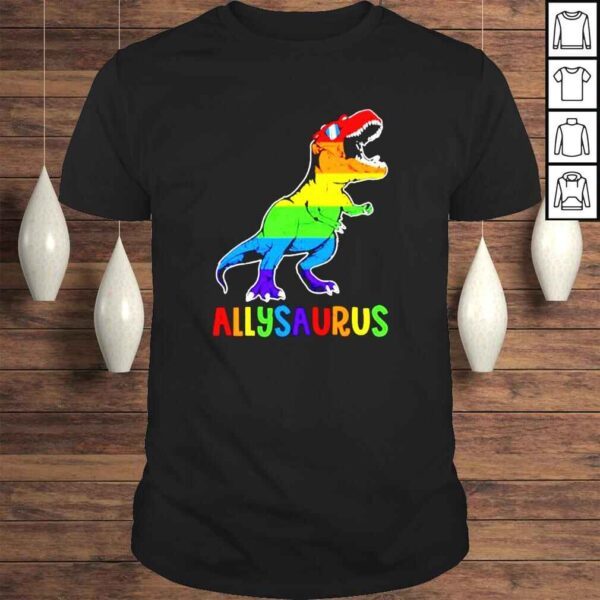 Pride LGBT Dinosaur Trex allysaurus shirt