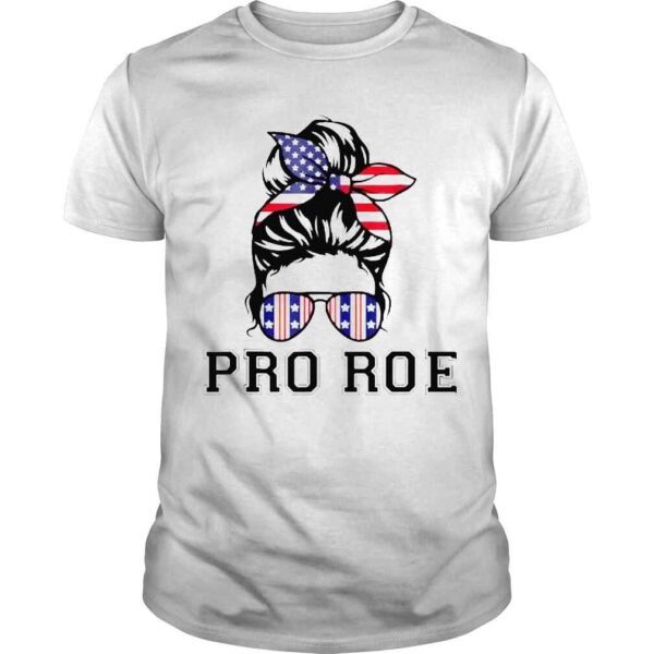 Pro 1973 roe cute messy bun mind your own uterus shirt