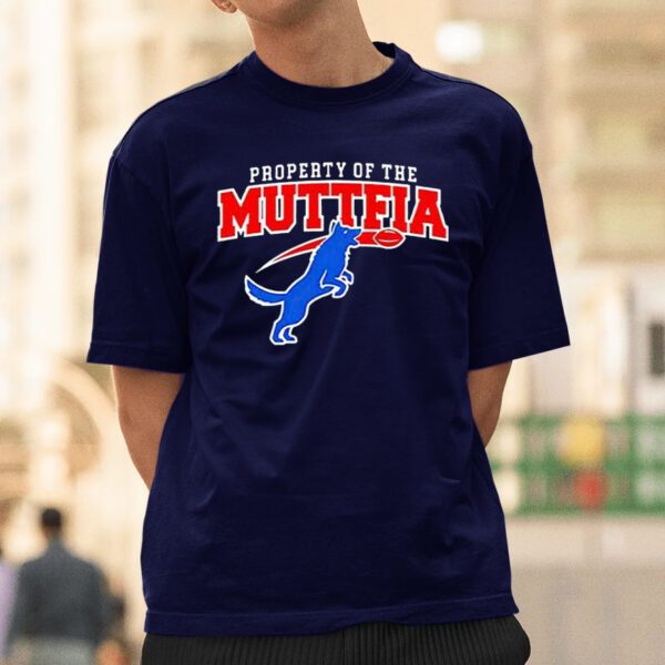 Property Of The Muttfia T-Shirt