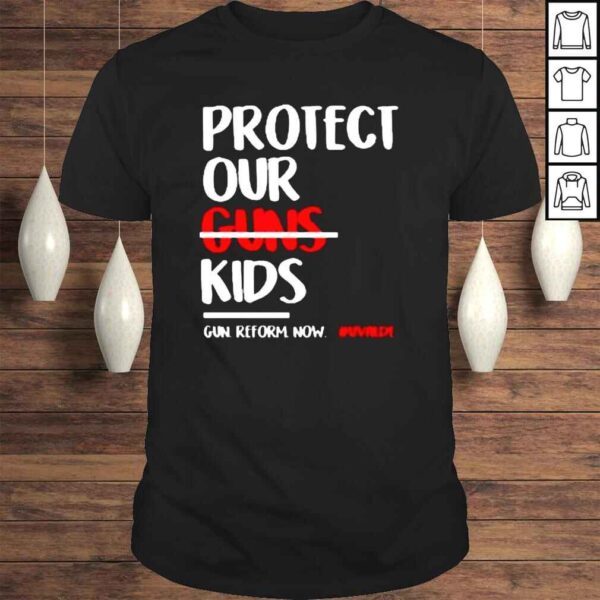 Protect Kids Not Guns Uvalde  Pray For Uvalde  Uvalde Texas Shirt