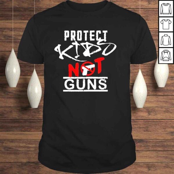 Protect kids not guns antI gun pray for Texas shirt