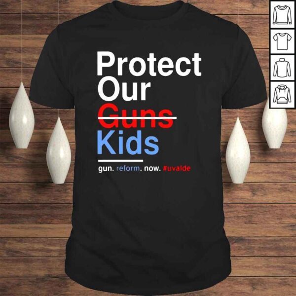 Protect our guns kids fun reform now shirt