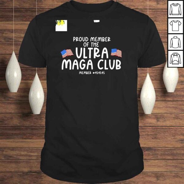 Proud Member Of The Ultra Maga Club Youth Shirt