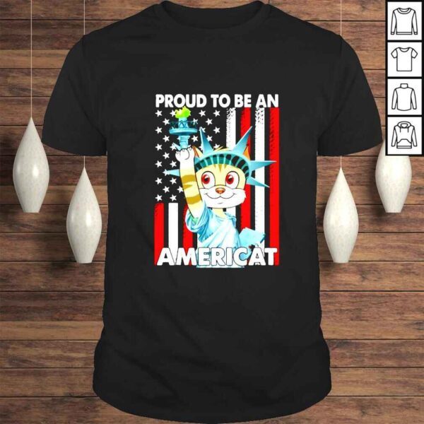 Proud To Be An Americat 4th Of July shirt